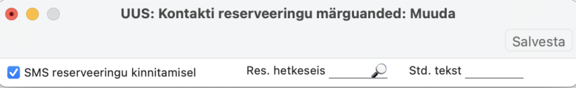 Seadistus „Kontakti reserveeringu märguanded“, juhendi lk 17