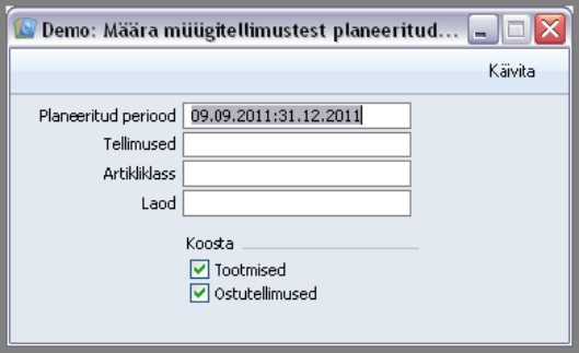 Koosta planeeritud tegevused tellimustest, juhendi lk 55